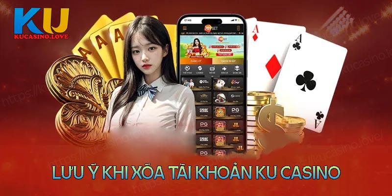 Cách xóa tài khoản Ku casino - Ảnh 2