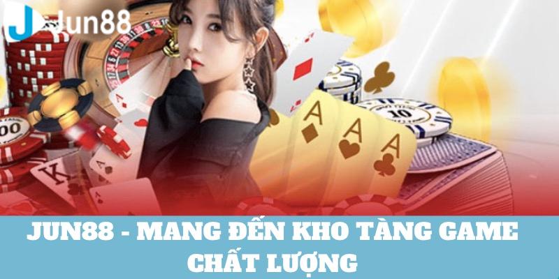 Jun88_ Không Gian Giải Trí Đẳng Cấp - Ảnh 2