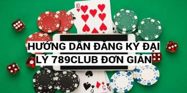 Làm Đại Lý 789Club Có Khoản Thu Nhập Khủng, Hoa Hồng Cao - Ảnh 1