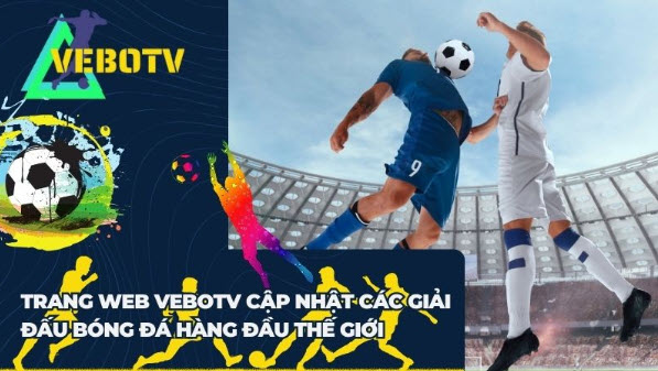 VeboTV vebo-ttbd.homes - Lựa chọn hàng đầu về trực tuyến bóng - Ảnh 3