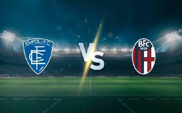Soi kèo Empoli vs Bologna, 02h45 ngày 16/3: Điểm tựa sân nhà