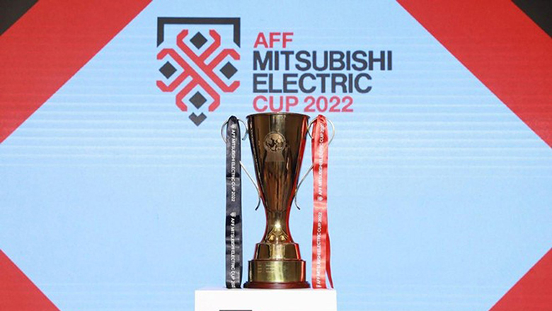 Xem trực tiếp AFF Cup 2022 ở đâu, trên kênh nào?